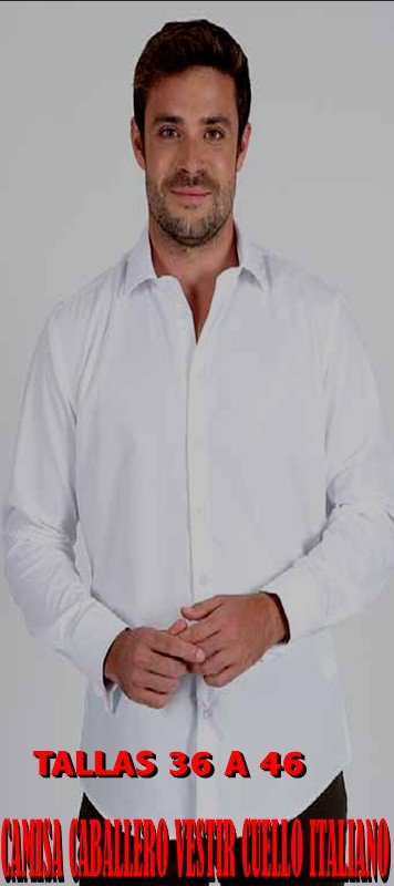 CAMISA CABALLERO DE VESTIR CUELLO ITALIANO